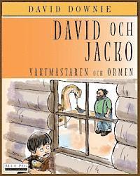 bokomslag David Och Jacko: Vaktmästaren Och Ormen (Swedish Edition)