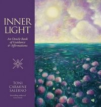 bokomslag Inner light - an oracle book of guidance & affirmations