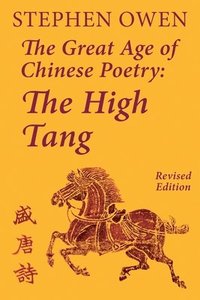 bokomslag The Great Age of Chinese Poetry