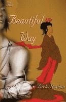 The Beautiful Way 1