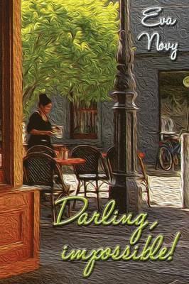 Darling, Impossible!