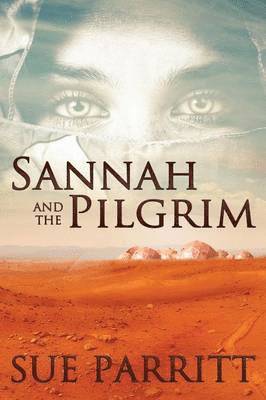 Sue Parritt - Sannah and the Pilgrim, Häftad