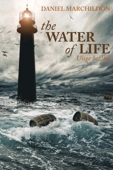 Daniel Marchildon - Water of Life (Uisge beatha), Häftad