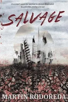 Martin Rodoreda - Salvage, Häftad. Tillgänglighet: Lägg i varukorg