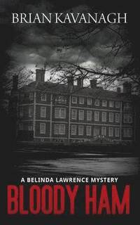 bokomslag Bloody Ham (a Belinda Lawrence Mystery)