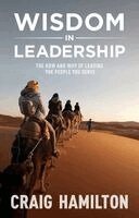 Craig Hamilton - Wisdom in Leadership, Häftad