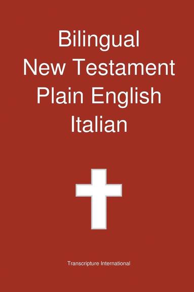 bokomslag Bilingual New Testament, Plain English - Italian