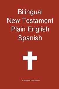 bokomslag Bilingual New Testament, Plain English - Spanish