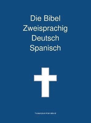bokomslag Bibel Zweisprachig Deutsch Spanisch