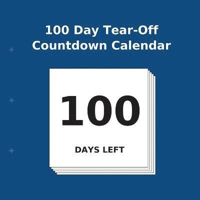 100 Day Tear-Off Countdown Calendar 1