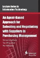 bokomslag An Agent-Based Approach for Selecting and Negotiating with Suppliers in Purchasing Management