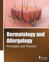 bokomslag Dermatology and Allergology: Principles and Practice