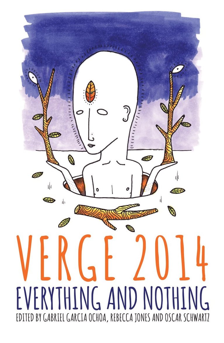 Gabriel Garcia Ochoa, Rebecca Jones, Oscar Schwartz - Verge 2014, Häftad