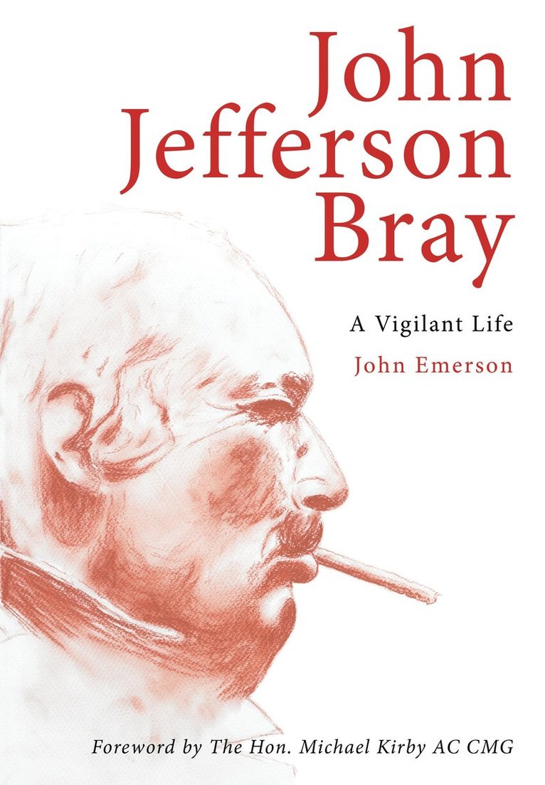John Emerson - John Jefferson Bray, Häftad
