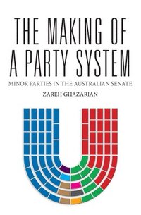 bokomslag The Making of a Party System
