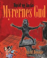 bokomslag David og Jacko: Myrernes Gud (Danish Edition)