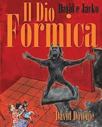 bokomslag David E Jacko: Il Dio Formica (Italian Edition)