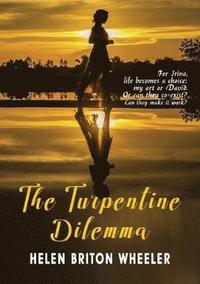 bokomslag The Turpentine Dilemma