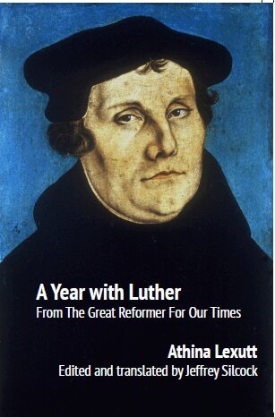 Athina Lexutt, Jeffrey Silcock - A Year with Luther, Häftad