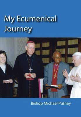 bokomslag My Ecumenical Journey