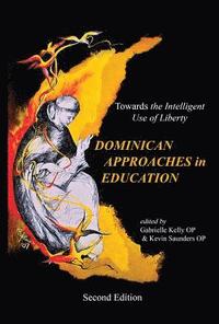 bokomslag The Dominican Approaches in Education