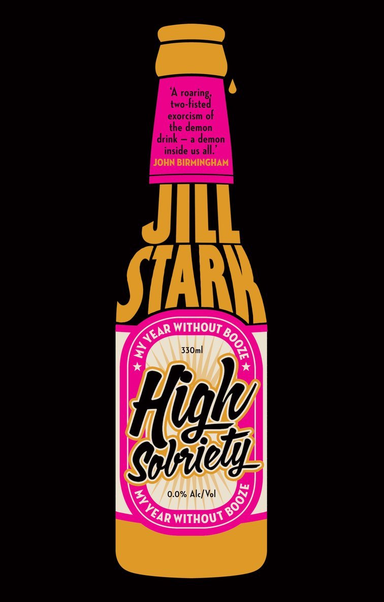 Jill Stark - High Sobriety, Häftad