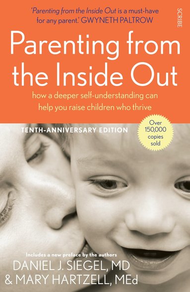 Daniel J. Siegel, Mary Hartzell - Parenting from the Inside Out, Häftad