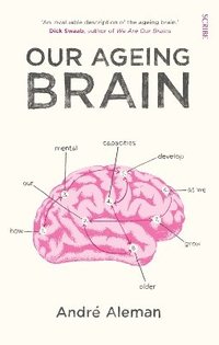 bokomslag Our Ageing Brain