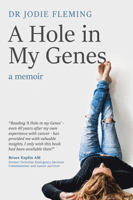 Hole in My Genes 1