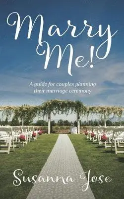 Susanna Jose - Marry Me!, Häftad. Tillgänglighet: Lägg i varukorg