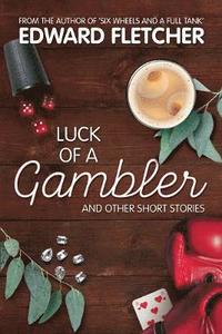 bokomslag Luck of a Gambler