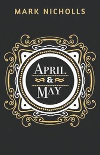 bokomslag April and May