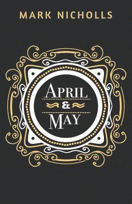 bokomslag April and May