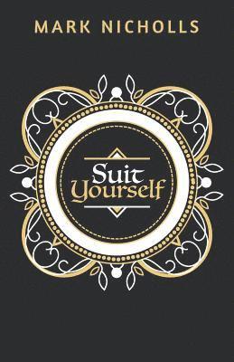 bokomslag Suit Yourself