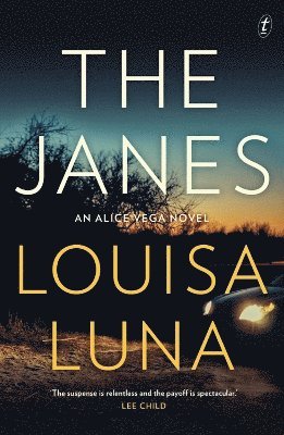 Louisa Luna - Janes, Häftad