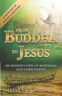 bokomslag From Buddha to Jesus