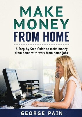 Make Money From Home 1