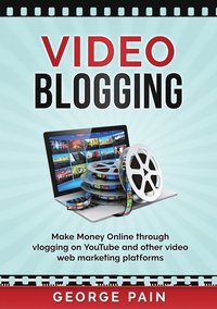 bokomslag Video Blogging