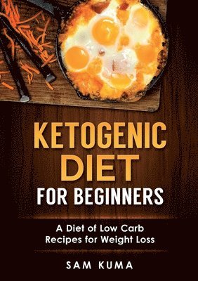 bokomslag Ketogenic Diet for Beginners