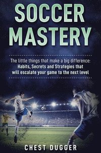 bokomslag Soccer Mastery