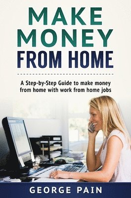 Make Money From Home 1