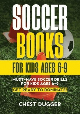 bokomslag Soccer Books for Kids Ages 6-9