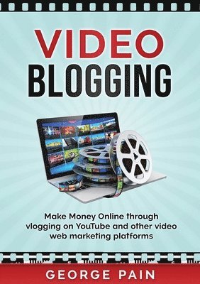 Video Blogging 1