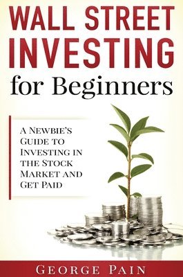 bokomslag Wall Street Investing for Beginners