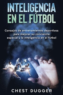 bokomslag Inteligencia en el fútbol