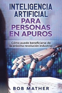 bokomslag Inteligencia Artificial Para Personas en Apuros