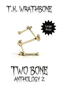 bokomslag Two Bone