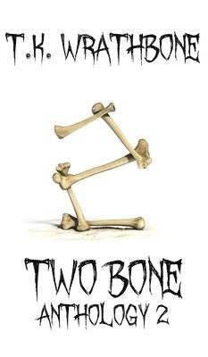 bokomslag Two Bone