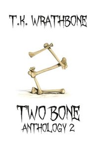 bokomslag Two Bone