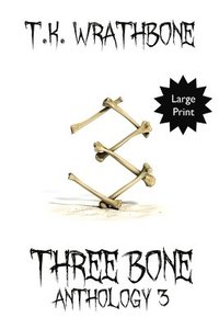 bokomslag Three Bone